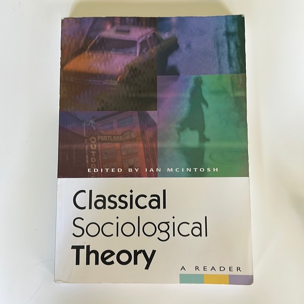 Classical Sociological Theory